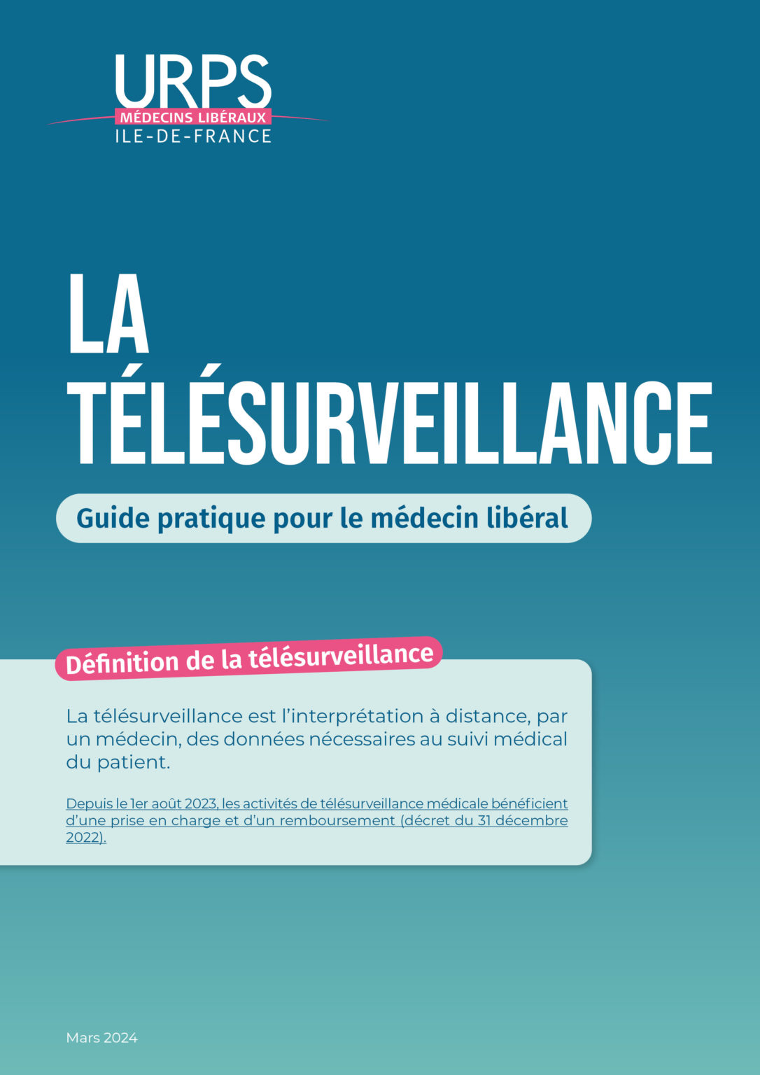 URPS médecins libéraux Ile de France La télésurveillance guide